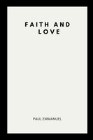 Faith and Love