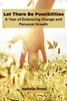 Let There Be Possibilities