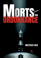 Morts sur ordonnance