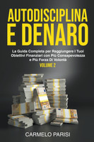 Autodisciplina e denaro