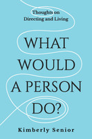 What Would a Person Do?