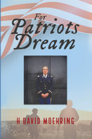 FOR PATRIOTS DREAM