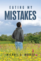 Eating My Mistakes