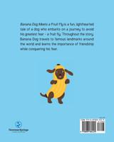 Banana Dog Meets a Fruit Fly