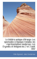 Le théâtre antique d'Orange