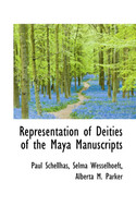 Representation of Deities of the Maya Manuscripts
