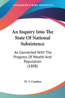 An Inquiry Into The State Of National Subsistence