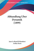 Abhandlung Uber Dynamik (1899)