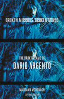 Broken Mirrors/Broken Minds