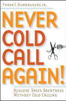 Never Cold Call Again