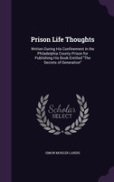 Prison Life Thoughts