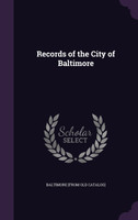 Records of the City of Baltimore