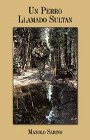 Un Perro Llamado Sultan