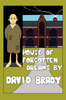 House of Forgotten Dreams