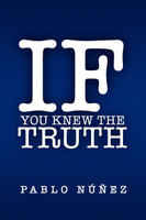 If You Knew the Truth