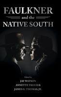 Faulkner and the Native South