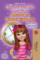 Amanda and the Lost Time (English Swahili Bilingual Book for Children)