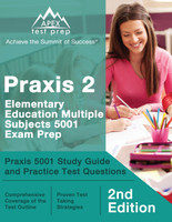 Praxis 2 Elementary Education Multiple Subjects 5001 Exam Prep