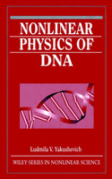 Nonlinear Physics of DNA