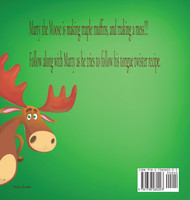 Marty the Moose is Making Maple Muffins