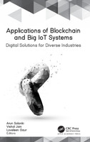 Applications of Blockchain and Big IoT Systems