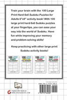 100 Large Print Hard 6x6 Sudoku Puzzles for Adults
