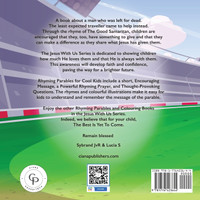 The Good Samaritan (Rhyming Parables For Cool Kids) Book 2 - Plant Positive Seeds and Be the Difference!