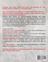 The Ultimate Low-Cholesterol Air Fryer Cookbook