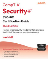 CompTIA Security+ SY0-701 Certification Guide - Third Edition