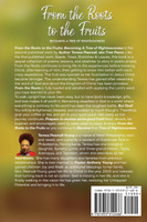 From The Roots To The Fruits