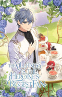 The Villainess is the Heroine's Biggest Fan