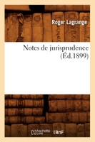 Notes de jurisprudence (Éd.1899)