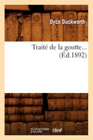 Traité de la goutte (Éd.1892)
