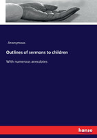 Outlines of sermons to children