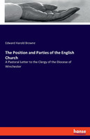 The Position and Parties of the English Church