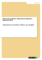 Operations of Surface Mines. An insight