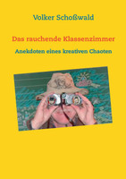 Das rauchende Klassenzimmer