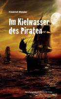 Im Kielwasser des Piraten