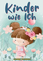 Kinder wie ich