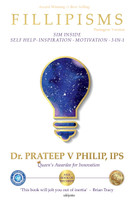 Fillipisms 3333 Maxims to Maximize Your Life Portugese Version