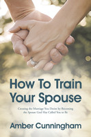How To Train Your Spouse