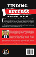 Finding Success in Spite of the Mess