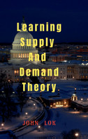 Learning Supply And Demand Theory