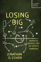 Losing Big