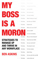 My Boss Is a Moron