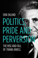 Politics, Pride and Perversion