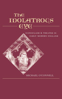 The Idolatrous Eye