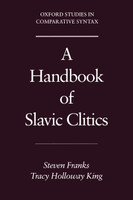 A Handbook of Slavic Clitics