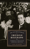 The Life and Afterlife of Swedish Biograph