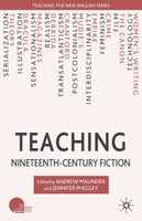 Teaching Nineteenth-Century Fiction